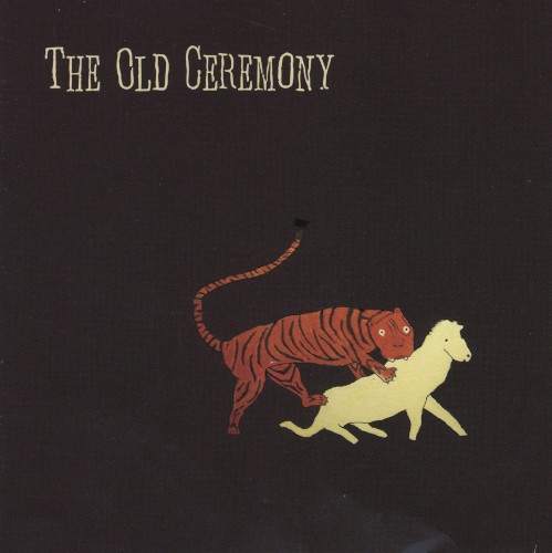 The Old Ceremony