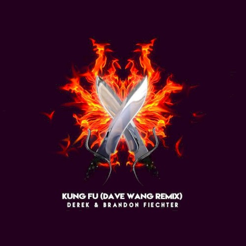 Kung Fu (Remixed)