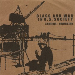 Class and War in U.S. Society: A Critique