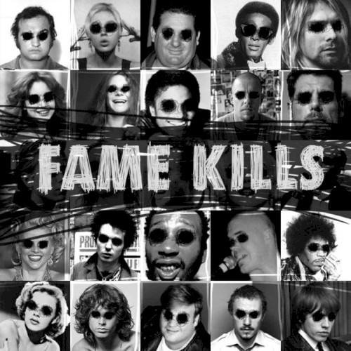 Fame Kills