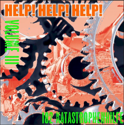 182 Katastrophenhilfe Vol. III: To Rent the Robots