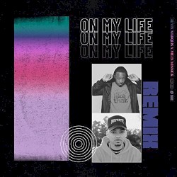 On My Life (Remix)