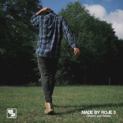 Made By Roje 3: Ghosts & Roses