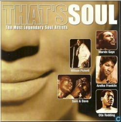 That’s Soul: The Most Legendary Soul Artists
