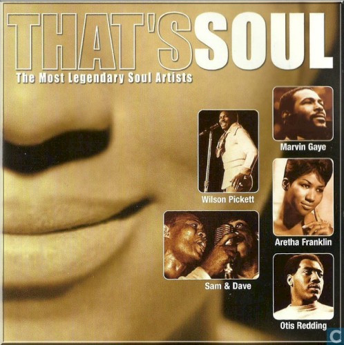 That’s Soul: The Most Legendary Soul Artists
