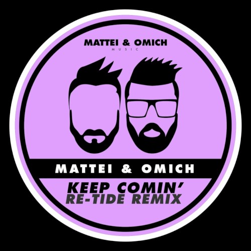 Keep Comin’ (Re‐Tide remix)