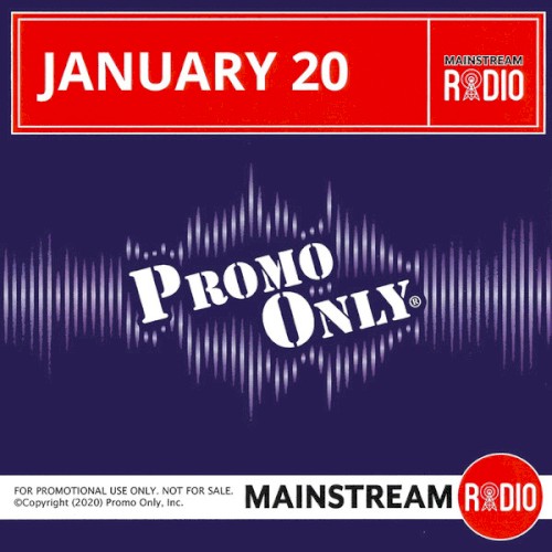 Promo Only Mainstream Radio: January 2020