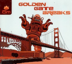 Golden Gate Breaks