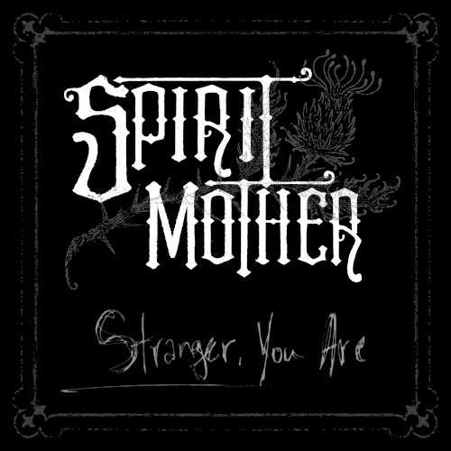 Stranger, You Are