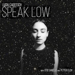 Speak Low