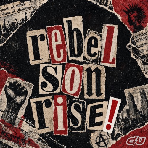 Rebel Son Rise!