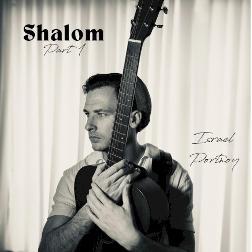Shalom, Pt. 1