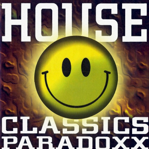 House Classics Paradoxx