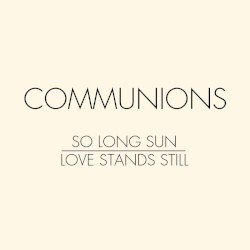 So Long Sun / Love Stands Still