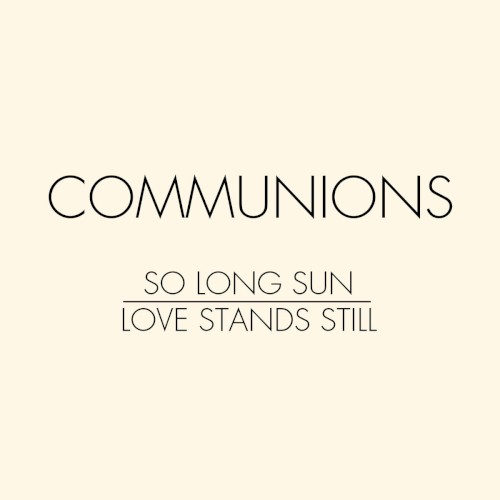 So Long Sun / Love Stands Still