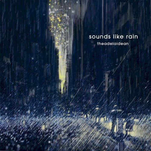 Sounds Like Rain