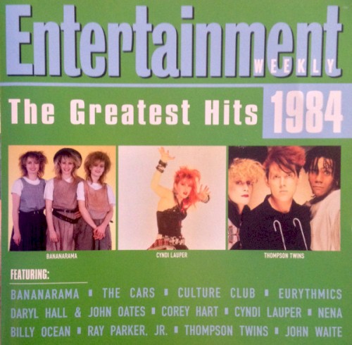 Entertainment Weekly Greatest Hits of 1984
