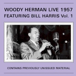 Live Featuring Bill Harris, Vol. 1