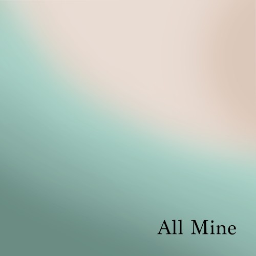 All Mine