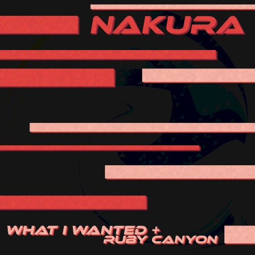 What I Wanted + Ruby Canyon