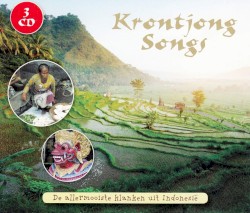 Krontjong Songs: De allermooiste klanken uit Indonesië