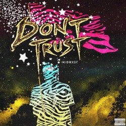 DON'T TRUST