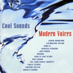 Cool Sounds, Modern Voices