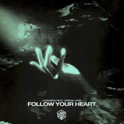 Follow Your Heart (Extended Mix)