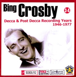 Bing Crosby 3-4 (Decca & Post Decca Recording Years: CD 3-4)