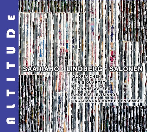 Altitude: Music of Saariaho, Lindberg, & Salonen