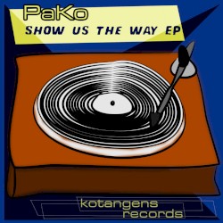 Show Us The Way EP