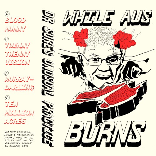 WHILE AUS BURNS