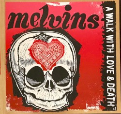 A Walk With Love & Death