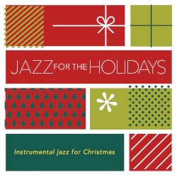 Jazz For The Holidays