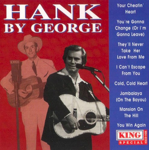 Hank by George: George Jones Sings Hank Williams
