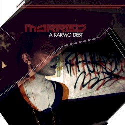 A Karmic Debt