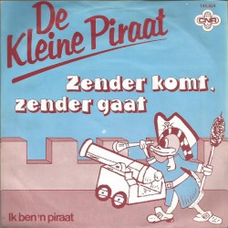 Zender komt, zender gaat / Ik ben 'n piraat