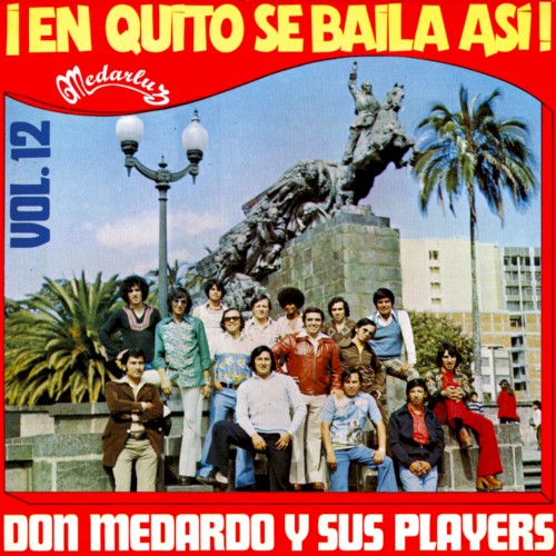 ¡En Quito se baila así!, vol. 12