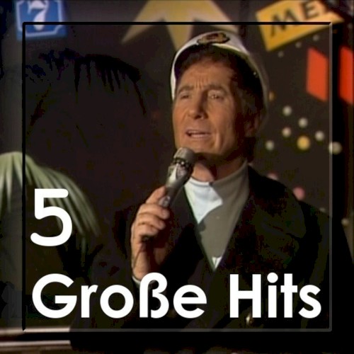 5 große Hits