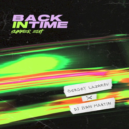 Back in Time (summer edit)