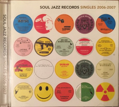 Soul Jazz Records Singles 2006-2007
