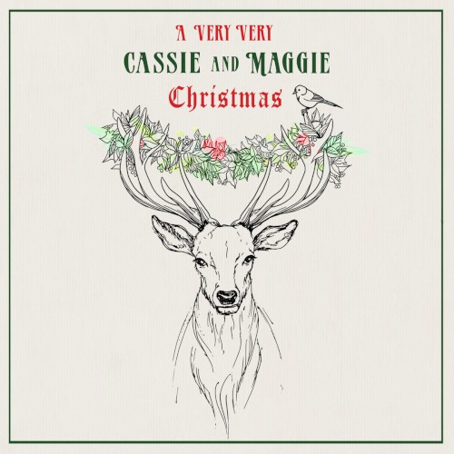 A Very Very Cassie And Maggie Christmas