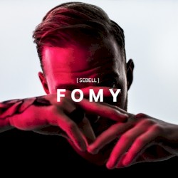 FOMY (Fear of Missing You)