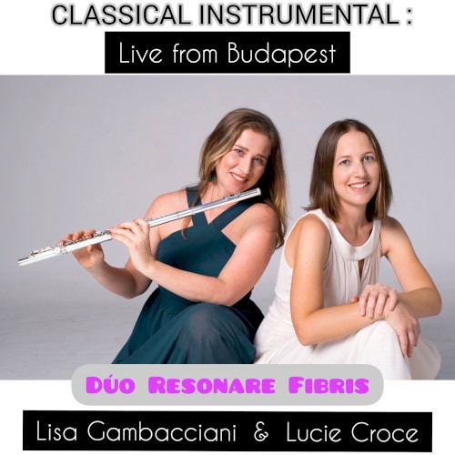 Live from Budapest : Duo Resonare Fibris