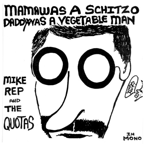 Mama was a Schitzo