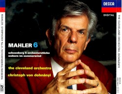 Mahler 6 / Schoenberg: 5 Orchesterstücke / Webern: Im sommerwind