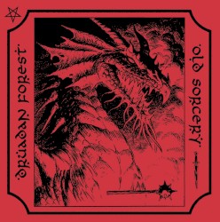 Druadan Forest / Old Sorcery