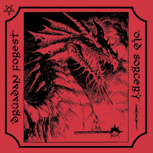 Druadan Forest / Old Sorcery