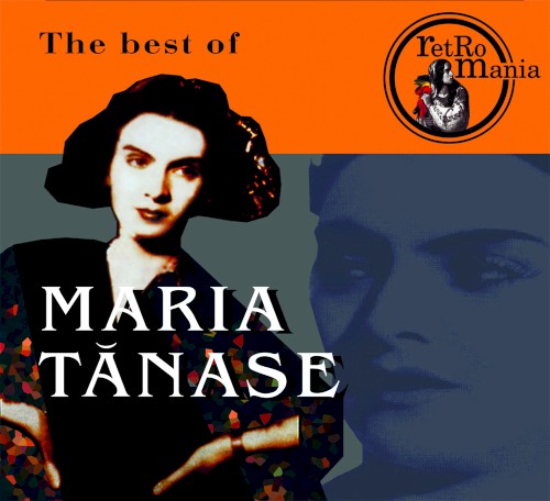 The Best of Maria Tănase vol.1