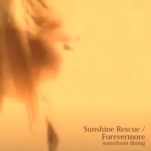 Sunshine Rescue / Forevermore